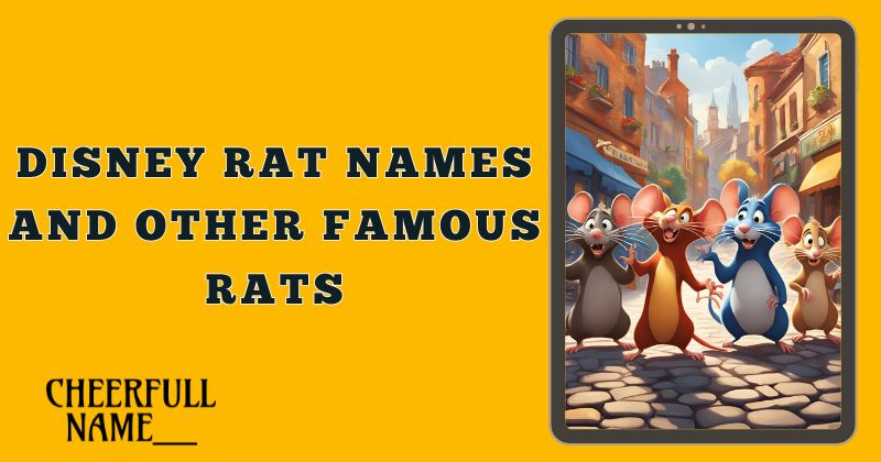 Disney Rat Names and Other Famous Rats