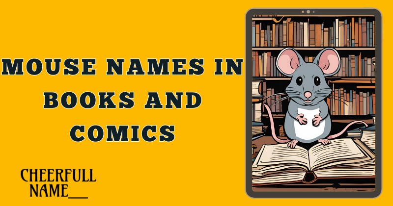 Mouse Names In Books And Comics