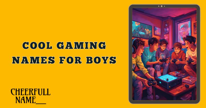 Cool Gaming Names for Boys