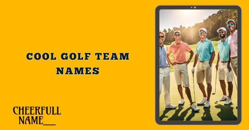 Cool Golf Team Names