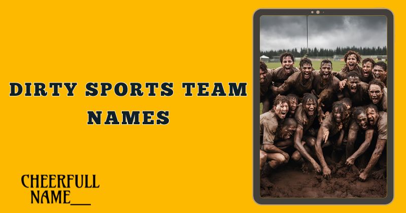 Dirty Sports Team Names