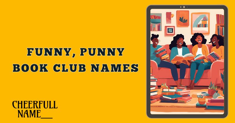 Funny, Punny Book Club Names