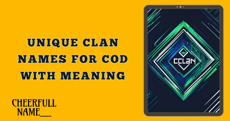 Unique Clan Names for COD with Meaning