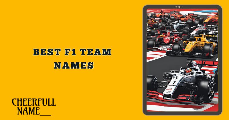 Best F1 Team Names