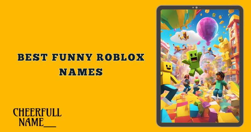 Best Funny Roblox Names