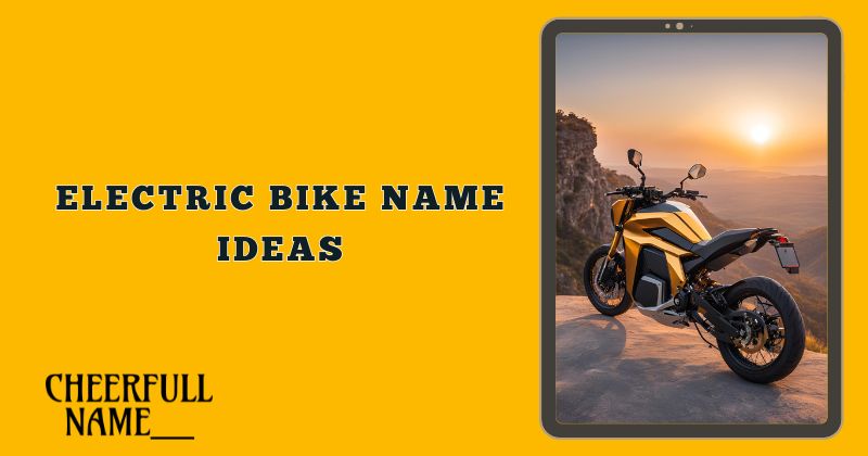 Electric Bike name ideas