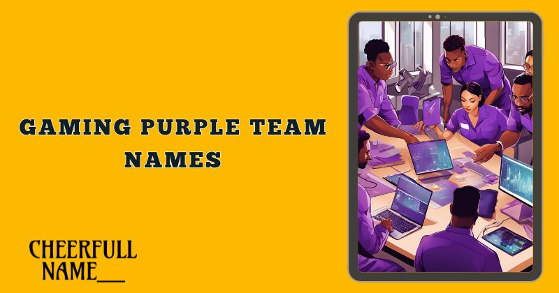 Gaming Purple Team Names