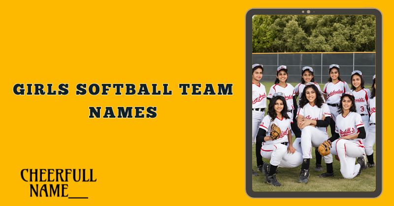 Girls Softball Team Names