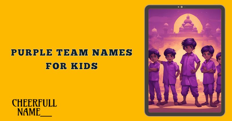 Purple team names for kids