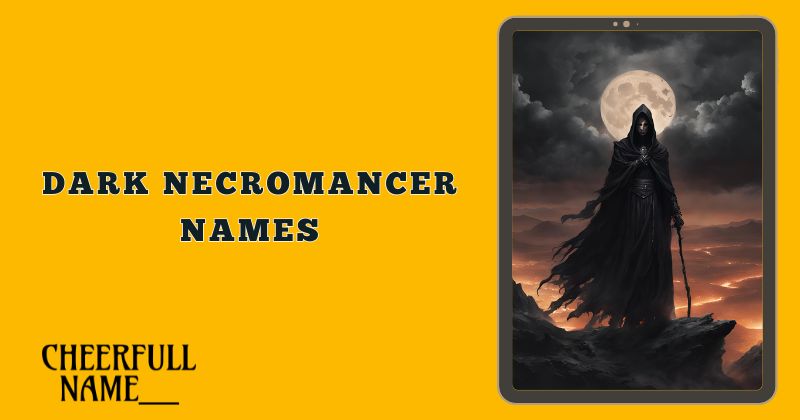 Dark Necromancer Names