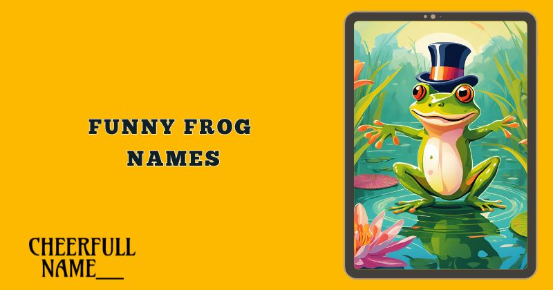 Funny Frog Names