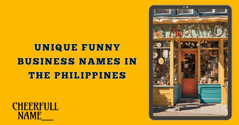 Unique Funny Business Names In The Philippines