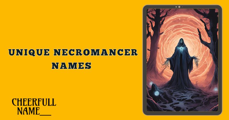  Unique Necromancer Names