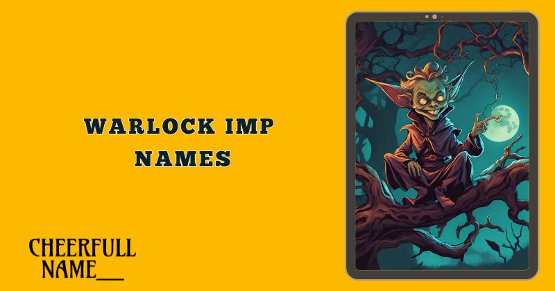 Warlock Imp Names